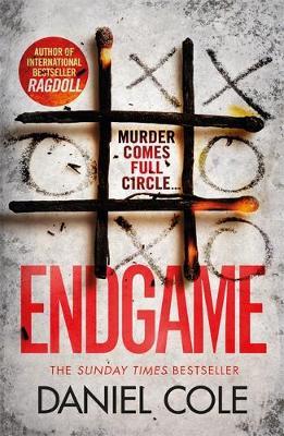 Endgame : The explosive new thriller from the bestselling author of Ragdoll - BookMarket