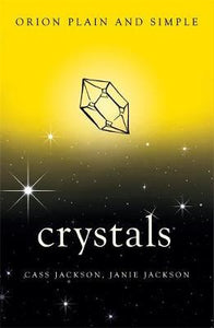 Crystals, Orion Plain and Simple - BookMarket