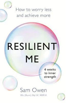 Resilient Me : How to worry less and achieve more - BookMarket