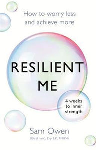 Resilient Me : How to worry less and achieve more - BookMarket