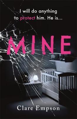Mine : 'A powerful, emotive and sensitively written story about love and loss