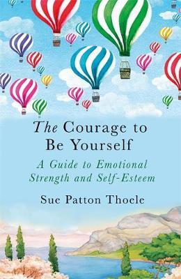 Courage To Be Yourself /P - BookMarket