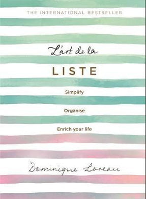 L'art de la Liste : Simplify, organise and enrich your life - BookMarket