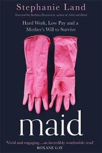 Maid : A Barack Obama Summer Reading Pick and an upcoming Netflix series!