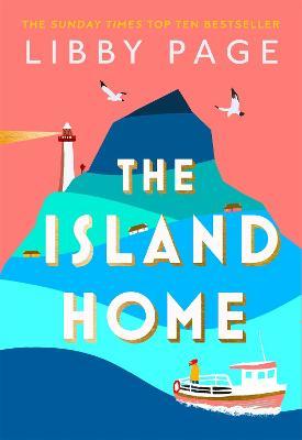 The Island Home : The uplifting page-turner making life brighter in 2022