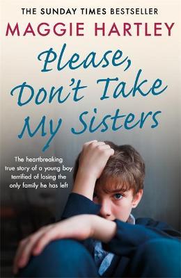 Please Don'T Take My Sisters