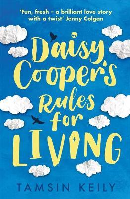 Daisy Cooper'S Rules For Living /T