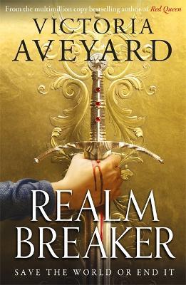 Realm Breaker : From the author of the multimillion copy bestselling Red Queen series