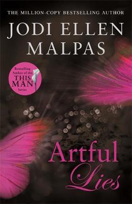 Artful Lies : Don't miss this sizzling page-turner from the million-copy bestselling author
