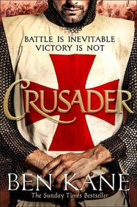 Crusader : The second thrilling instalment in the Lionheart series
