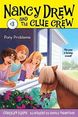 Nancy drew clue crew Pony Problems