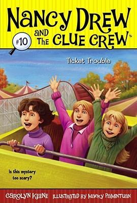 Nancy drew clue crew Ticket Trouble