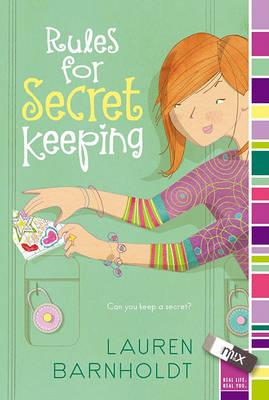 Rules For Secret Keeping