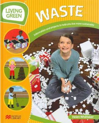 Living Green : Waste