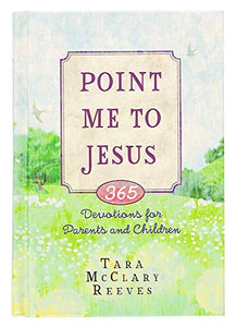 Point Me To Jesus - 365 Devotions - BookMarket