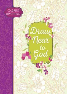 Adult Coloring Devotional: Draw Near to God (Majestic Expressions) : Coloring Journal - BookMarket
