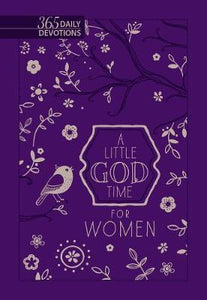 A Little God Time For Women - 365 Daily Devo