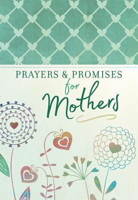Prayers & Promises For Mothers - BookMarket