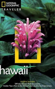 National Geographic Traveler: Hawaii, 4th Edition
