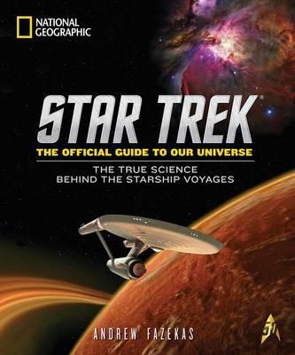 Star Trek The Official Guide to Our Universe