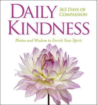 Daily Kindness: 365 Days Of Compassion / - BookMarket