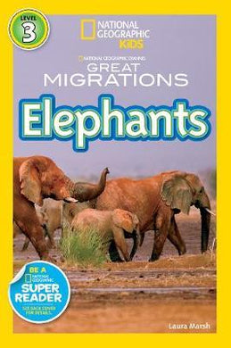 Nat Geo Readers Migrations Elephants - BookMarket