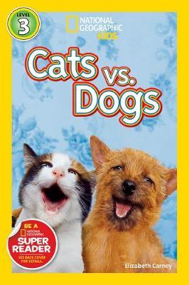 Nat Geo Readers Cats Vs. Dogs - BookMarket