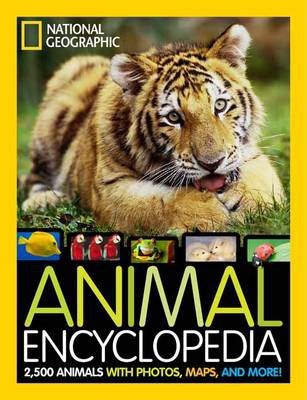 Nat geo Animal Encyclopedia : 2,500 Animals with Photos, Maps, and More! - BookMarket