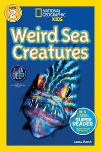 Nat geo readers Weird Sea Creatures - BookMarket