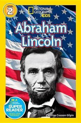 Nat geo readers Abraham Lincoln