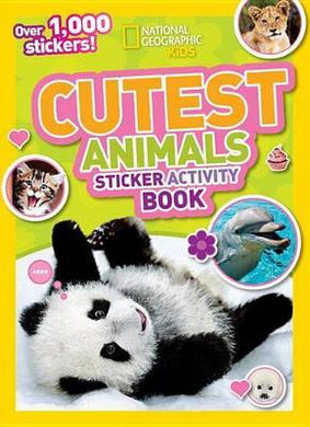 Natgeo Cutest Animals Sticker Act Bk - BookMarket
