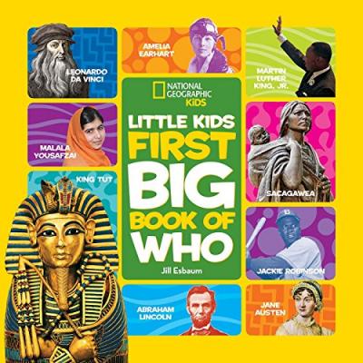 Nat Geo Little Kids First Big Book Of Who