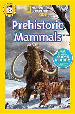 Nat Geo Readers Prehistoric Mammals