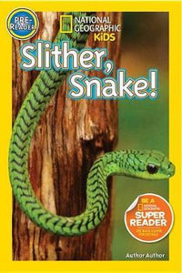 Natgeoreaders Slither Snake