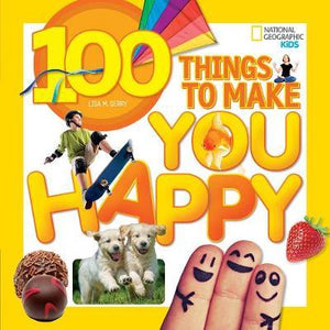 Nat Geo Kids : 100 Things To Make You Happy - BookMarket