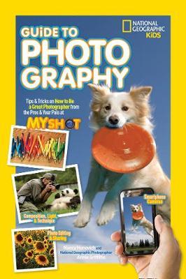 Nat Geo Kids Guide To Photography