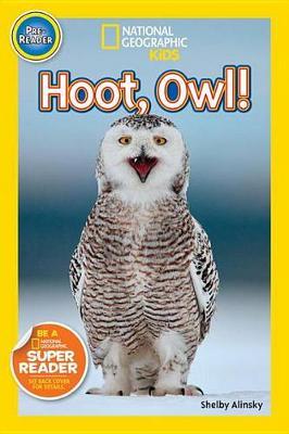 Natgeo Readers Hoot, Owl!