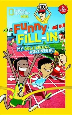 Nat Geo Kids Funny Fillin Gold Medal Adv