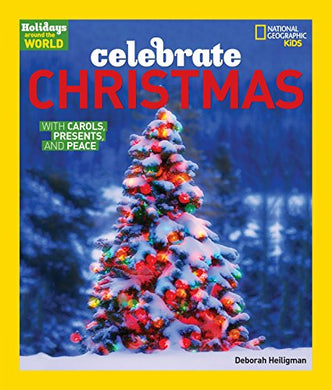 Nat Geo Kids : Holidays Around World: Celebrate Christmas - BookMarket