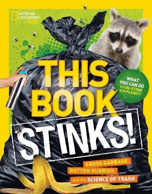 This Book Stinks! Science Of Trash