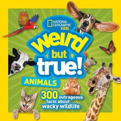 Weird But True Animals - BookMarket