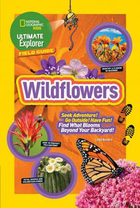 Ult Explorer Field Guide: Wildflowers