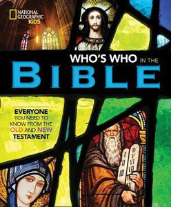 Nat Geo Who's Who in the Bible