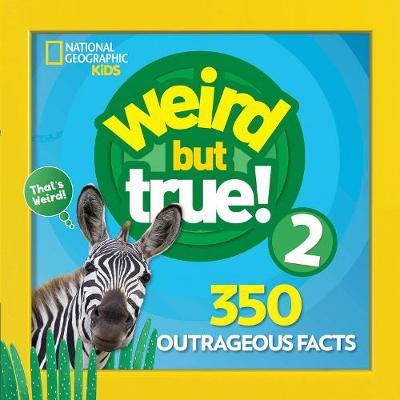 Nar Geo Kids :Weird But True 2 - BookMarket