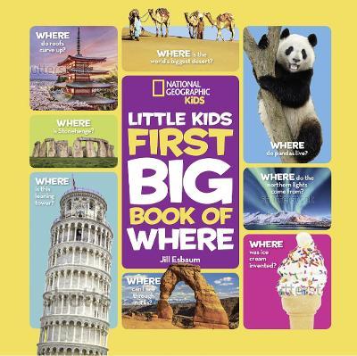 Little Kids First Big Book of Where (National Geographic Kids)