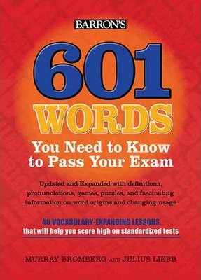 601 Words You Need to Know to Pass Your Exam