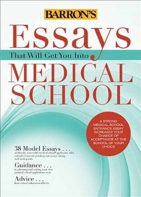 Essays That Will Get You Into Med School