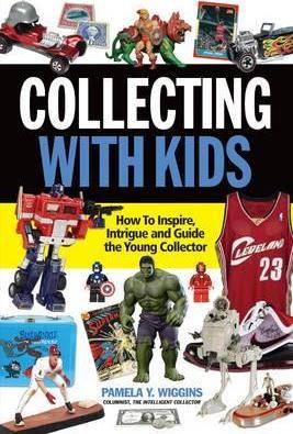 Collecting With Kids: How To Inspire - BookMarket