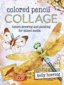 Colored Pencil Collage : Nature Drawing and Painting for Mixed Media - BookMarket