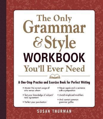 Only Grammar And Style Workbook You